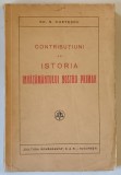 CONTRIBUTIUNI LA ISTORIA INVATAMANTULUI NOSTRU PRIMAR de GH. N. COSTESCU , 1937