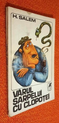Varul sarpelui cu clopotei * Povestiri umoristice - H. Salem foto