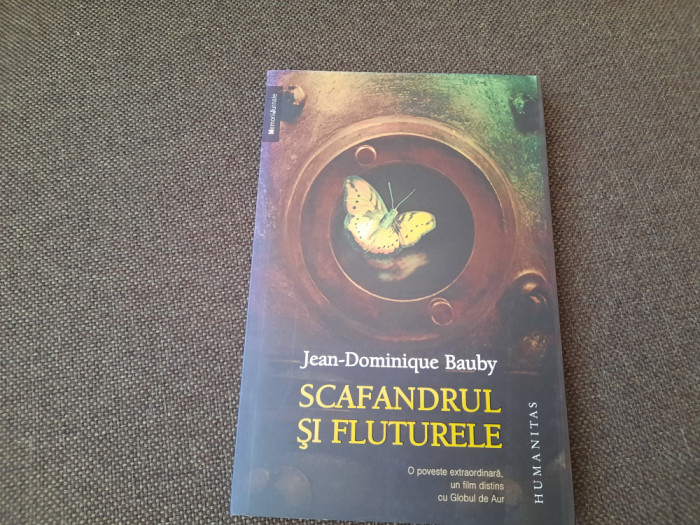 Jean-Dominique Bauby - Scafandrul si fluturele 16/0