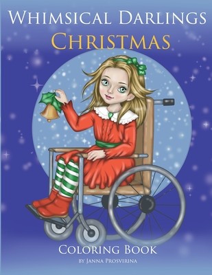 Whimsical Darlings: Christmas: Coloring Book