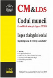 Codul muncii si Legea dialogului social 2018 |