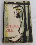 A. Bek - C&acirc;teva zile (Ed. Cartea Rusă - 1960)