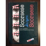 David Thompson; Ian Christie (ed.) - Scorsese despre Scorsese
