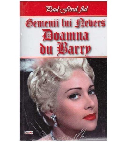 Paul Feval, fiul - Doamna du Barry - 127068