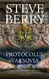 Protocolul Varșovia. Cotton Malone (Vol. 15) - Paperback brosat - Steve Berry - RAO