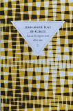 L&agrave; O&ugrave; Les Tigres Sont Chez Eux - Jean-marie Blas De Robl&egrave;s , X111