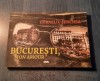 Bucuresti Mon Amour Corneliu Senchea
