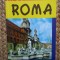 ROMA - GHID TURISTIC de LUIGI ARMIONI , COLECTIA &#039; IN JURUL LUMII &#039;