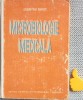 Microbiologie Medicala Dumitru Buiuc, Ed. Didactica si Pedagogica, 1992, Sublinieri usoare
