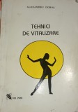 TEHNICI DE VITALIZARE ALEXANDRU DOBOS