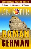 Dictionar roman - german | E. Savin, I. Lazarescu, K. Tantu, Meteor Press