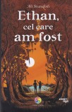 Ali Standish - Ethan, cel care am fost