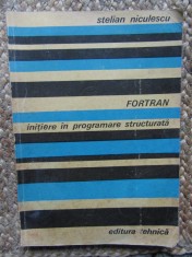 Fortran initiere in programare structurata de Stelian Niculescu