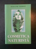 MADELEINE TOURNIER - COSMETICA NATURISTA