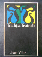 JEAN VILAR - TRADITIA TEATRALA foto