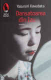 Dansatoarea din Izu - Yasunari Kawabata - Roman