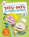 Tatu si Patu in verva muncii - Editura Casa