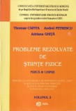 Thomas Csinta, Andrei Petrescu, Adriana Ghita - Probleme rezolvate de stiinte