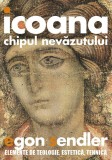 Icoana, chipul nevazutului - Egon Sendler