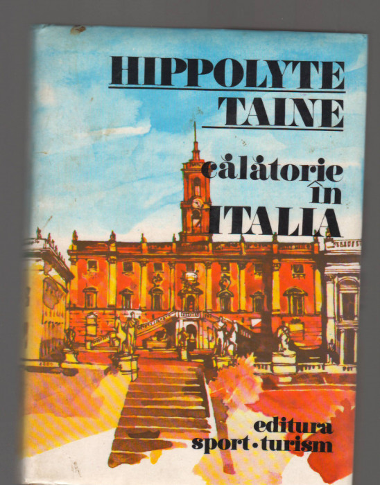 C9532 CALATORIE IN ITALIA - HYPPOLYTE TAINE