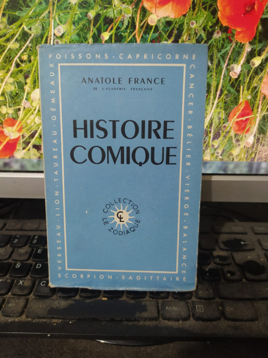 Anatole France, Histoire Comique, Collection Le Zodiaque, Paris 1946, 142
