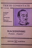 Macedonski - Poemele Noptilor, Mircea Anghelescu (texte comentate). Studii literare, critica literara.
