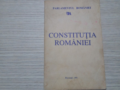 CONSTITUTIA ROMANIEI - 1991 - Editura Monitorul Oficial, 1991, 64 p. foto