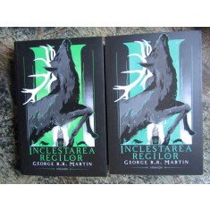 Inclestarea regilor 2 volume Seria Cantec de gheata si foc 2, George R.R. Martin