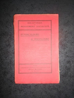 SYNDICALISME &amp;amp; SOCIALISME (1908) foto