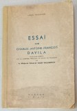 ESSAI SUR CHARLES - ANTOINE - FRANCOIS DAVILA par LEON THENEVIN , suivi d &#039; &uacute;n apercu sur la carriere medicale de DAVILA en ROUMANIE par IOAN BALANE