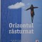 Orizontul rasturnat &ndash; Marc Levy