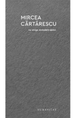 Nu striga niciodata ajutor - Mircea Cartarescu