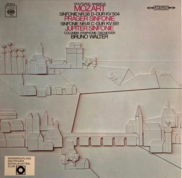 Vinil LP Wolfgang Amadeus Mozart - Columbia Symphonie Orchester*, Bruno Walter &ndash; Sinfonie Nr. 38 D-Dur KV 504, Sinfonie Nr. 41 C-Dur KV 551 (VG+)