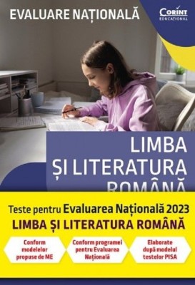 Evaluare nationala 2023 Limba si literatura romana De la antrenament la performanta Georgiana Andreea Nistor, Luminita Elena Preda, Ileana Popescu foto