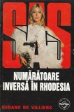 GERARD DE VILLIERS - NUMARATOARE INVERSA IN RHODESIA ( SAS )