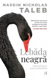 Lebăda neagră - HC - Hardcover - Nassim Nicholas Taleb - Curtea Veche