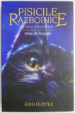 Pisicile razboinice, vol. 7. Noua profetie: Miez de Noapte &ndash; Erin Hunter