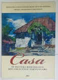 CASA IN PICTURA ROMANEASCA DIN COLECTIILE PARTICULARE , 2013