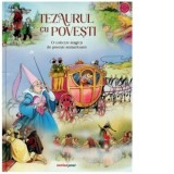 Tezaurul cu povesti. O colectie magica de povesti nemuritoare