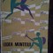 Legea muntelui. Schite si nuvele sportive (Editia: 1965)