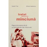 TRATAT DESPRE MINCIUNA - VASILE TRAN, 2003