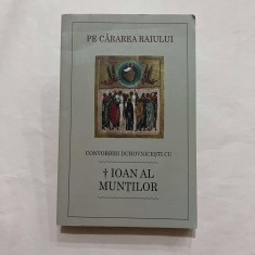 Ioan al Muntilor - Pe cararea raiului