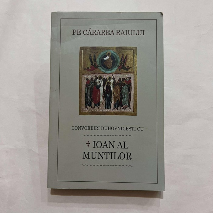 Ioan al Muntilor - Pe cararea raiului