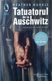Tatuatorul de la Auschwitz - Heather Morris