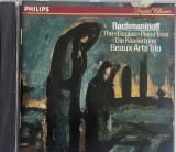 Rachmaninoff, Beaux Arts Trio &lrm;&ndash; The &laquo;Elegiac&raquo; Piano Trios = Die Klaviertrios _ cd _ Philips 1987 Europa
