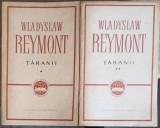 Taranii Vol. 1-2 - Wladyslaw Reymont, 1964, Romana, Clasic, Roman, Literatura Universala