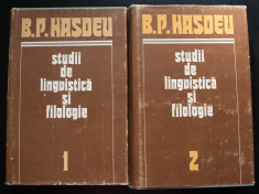 B. P. Hasdeu - Studii de lingvistica ?i filologie (2 volume; cartonate) foto