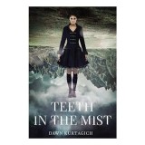 Cumpara ieftin Teeth in the Mist