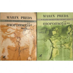 Marin Preda - Moromeții, 2 vol. (editia 1981)