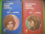 HOPCT CONTESA DE CHARNY /ALEXANDRE DUMAS-2 VOL 1974EDIT CR -1190 PAGINI, Zaharia Stancu